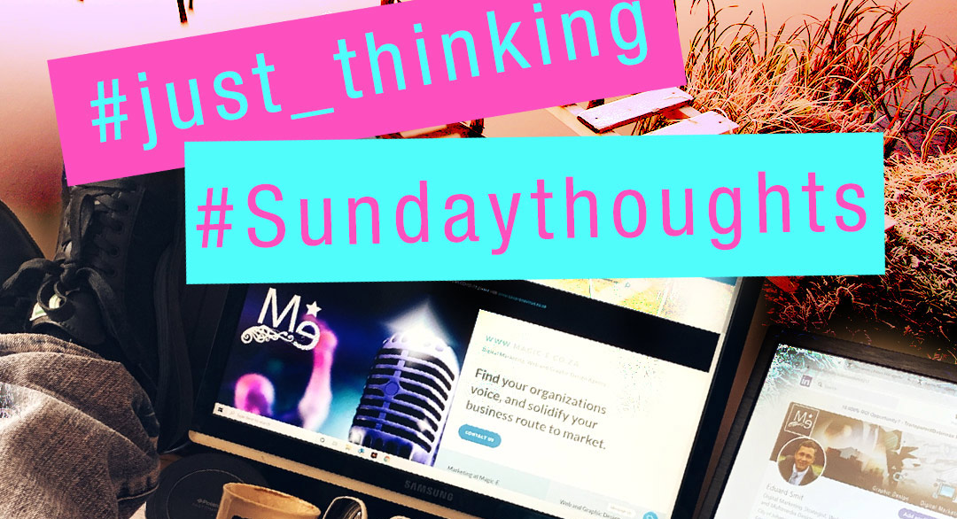 Some Sunday Brand Marketing Thoughts